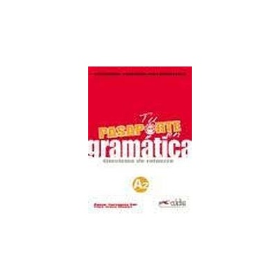 TU PASAPORTE EN GRAMÁTICA A2 Edelsa