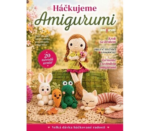 Háčkujeme Amigurumi