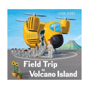 Field Trip to Volcano Island | Hare, John (ISBN: 9780823455911)