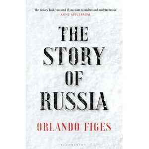 Story of Russia | Orlando Figes (ISBN: 9781526631756)