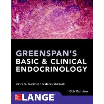 Greenspan's Basic and Clinical Endocrinology, Tenth Edition