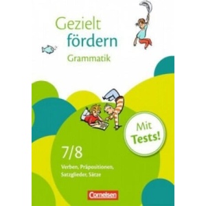 Gezielt fördern - Lern- und Übungshefte Deutsch - 7. /8. Schuljahr | Eylem Cetinöz, Ellen Schulte-Bunert (ISBN: 9783464626061)