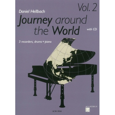 Journey Around The World 2 / 3 zobcové flétny perkuse a klavír