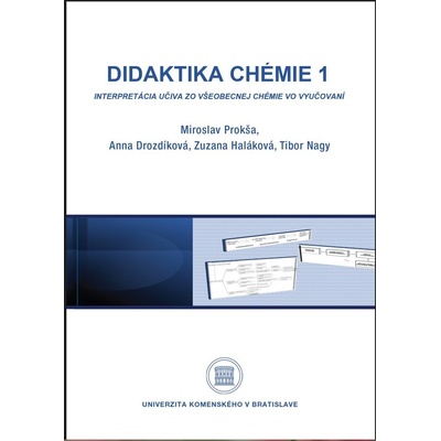 Didaktika chémie 1 - Miroslav Prokša