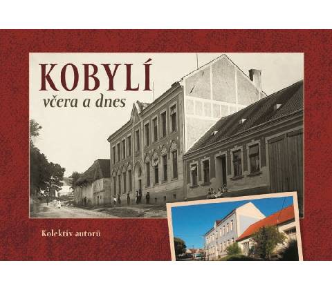 Kobylí včera a dnes