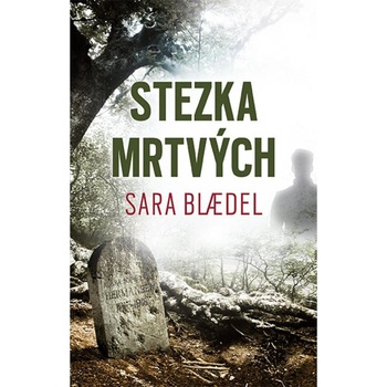 Stezka mrtvých