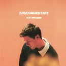 Benjamin Alec ♫ - UnCommentary LP