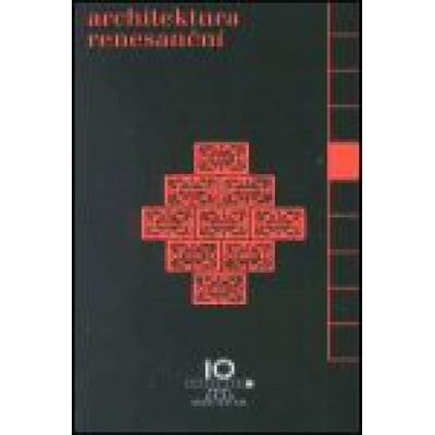 Architektura renesanční Ivan Prokop Muchka