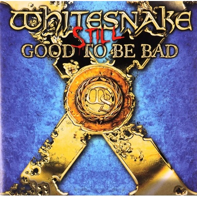 Whitesnake - Still Good To Be Bad CD