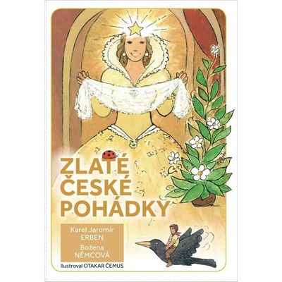Zlaté české pohádky - Karel Jaromír Erben, Božena Němcová