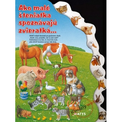 Ako malé šteniatka spoznávajú zvieratká...