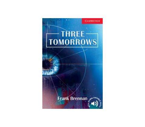 Three Tomorrows