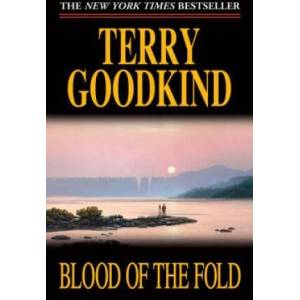 Blood of the Fold | Terry Goodkind (2008)