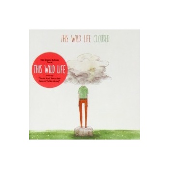 This Wild Life - Clouded CD