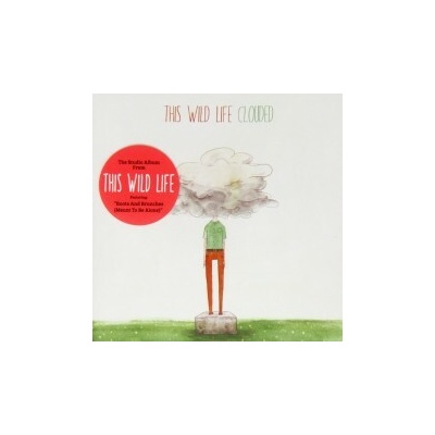 This Wild Life - Clouded CD