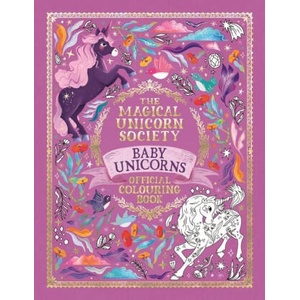 Magical Unicorn Society Official Colouring Book: Baby Unicorns | Pimlada Phuapradit (2024)