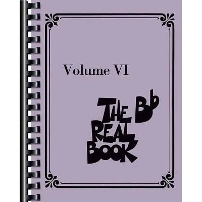 The Real Book - Volume VI: BB Instruments | Hal Leonard Corp
