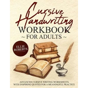 Cursive Handwriting Workbook for Adults | Ellie Roberts (ISBN: 9781091284081)