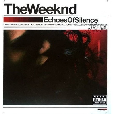 The Weeknd - Echoes Of Silence (Reissue) (CD) (602547482020)