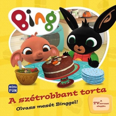 Bing A szétrobbant torta