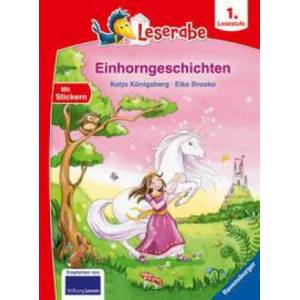 Einhorngeschichten - Leserabe ab 1. Klasse - Erstlesebuch für Kinder ab 6 Jahren (ISBN: 9783473460649)