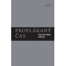 Proflákaný čas