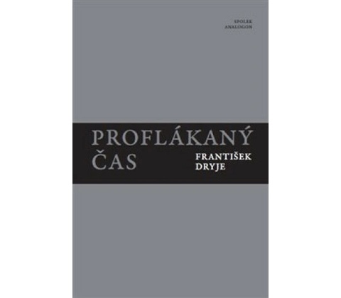 Proflákaný čas
