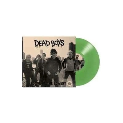 The Dead Boys - Down On The Bowery (limited Edition Green Vinyl) LP