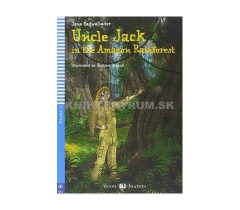 Uncle Jack and the Amazon Rainforest