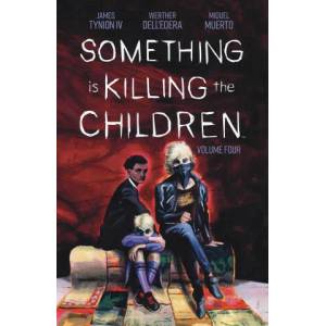 Something is Killing the Children Vol. 4 (ISBN: 9781684158041)