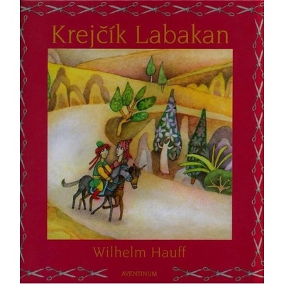 Krejčík Labakan - WILHELM HAUFF