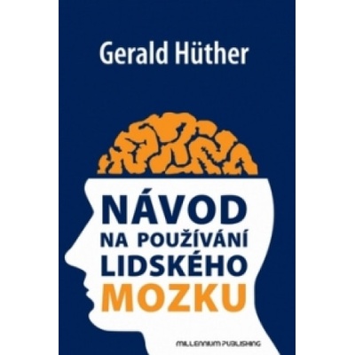 Návod na používání lidského mozku