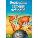 Učebnice Regionální zeměpis světadílů pro SŠ - Učebnice - Bičík Ivan a kolektiv