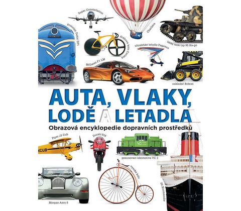 Auta, vlaky, lodě a letadla