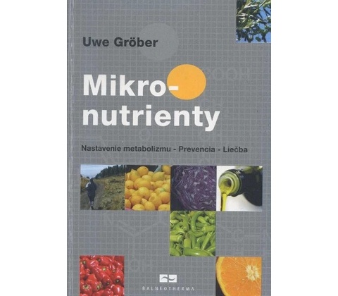 Mikronutrienty - Uwe Gröber