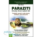 Paraziti. Divoký život našich těl - Rob Dunn - Eugenika