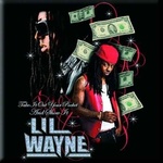 Lil Wayne Take It Out Your Pocket Магнит (LWAMAG01)
