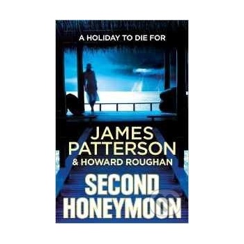 Second Honeymoon - James Patterson