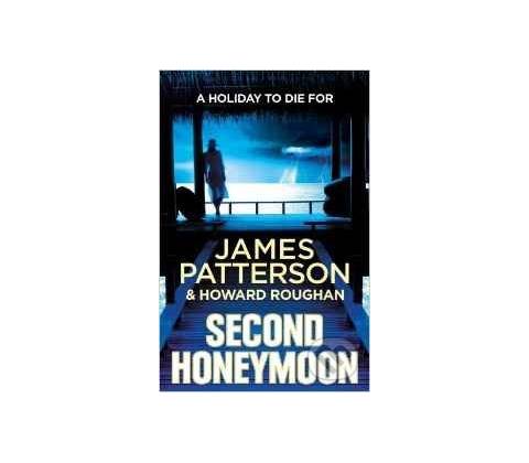 Second Honeymoon - James Patterson
