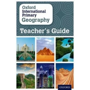 Oxford International Primary Geography: Teacher's Guide | Terry Jennings (ISBN: 9780198356905)