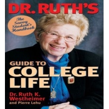 Dr. Ruths Guide to College Life