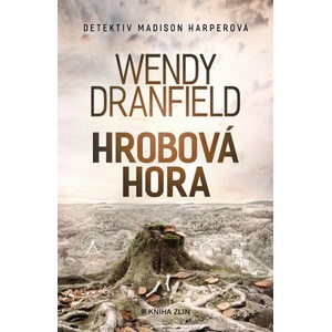 Hrobová hora | Wendy Dranfield (2025)
