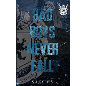 Bad Boys Never Fall (2022)