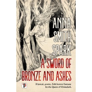 A Sword of Bronze and Ashes (ISBN: 9781787588394)
