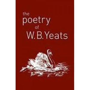 Poetry of W. B. Yeats | W. B. Yeats (ISBN: 9781788287760)