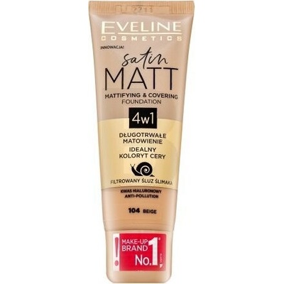 Eveline Cosmetics Satin Matt Tónovací krém s matným efektem 104 Beige 30 ml