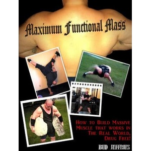 Maximum Functional Mass | Bud Jeffries (ISBN: 9781312698499)