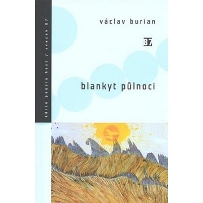 Blankyt půlnoci - Václav Burian, Martin Burian