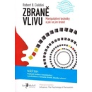 Knihy Zbraně vlivu - Robert B. Cialdini