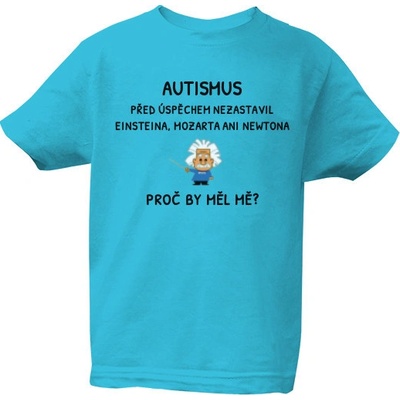 Tričko s potiskem EINSTEIN AUTISTA dětské Mentolová